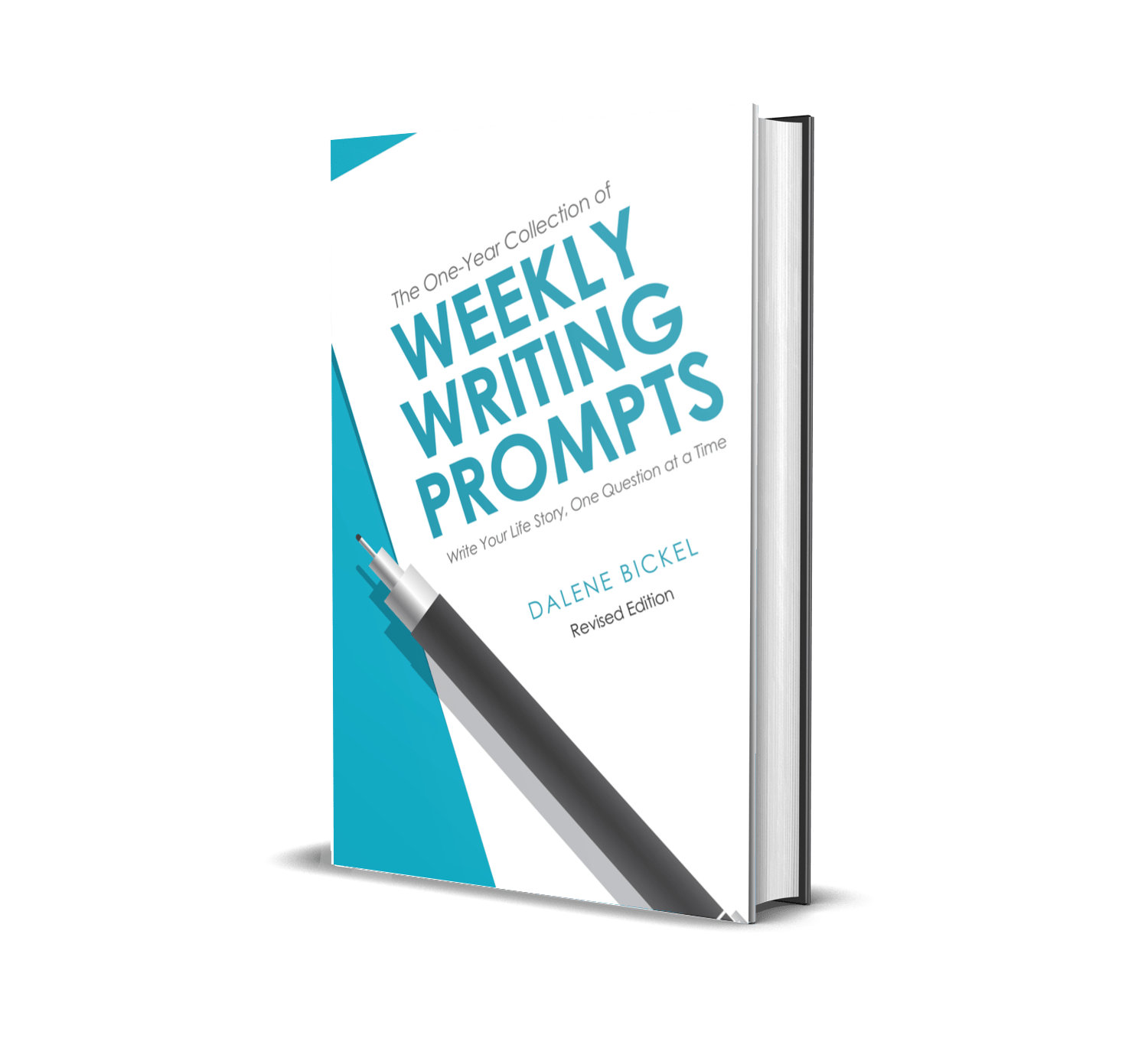 The One-Year Collection of Weekly Writing Prompts